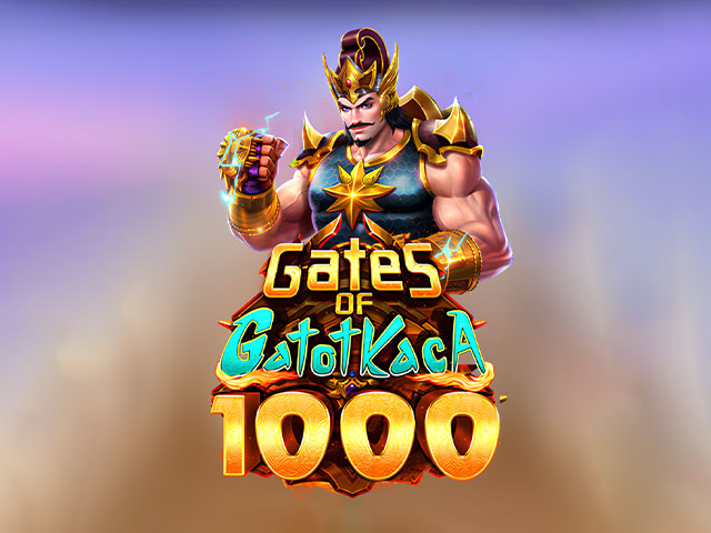 Gates of Gatot Kaca 1000