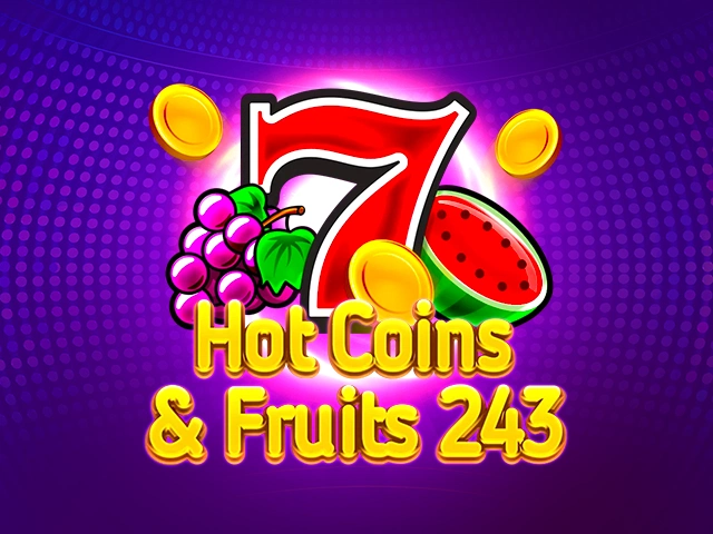Hot Coins & Fruits 243