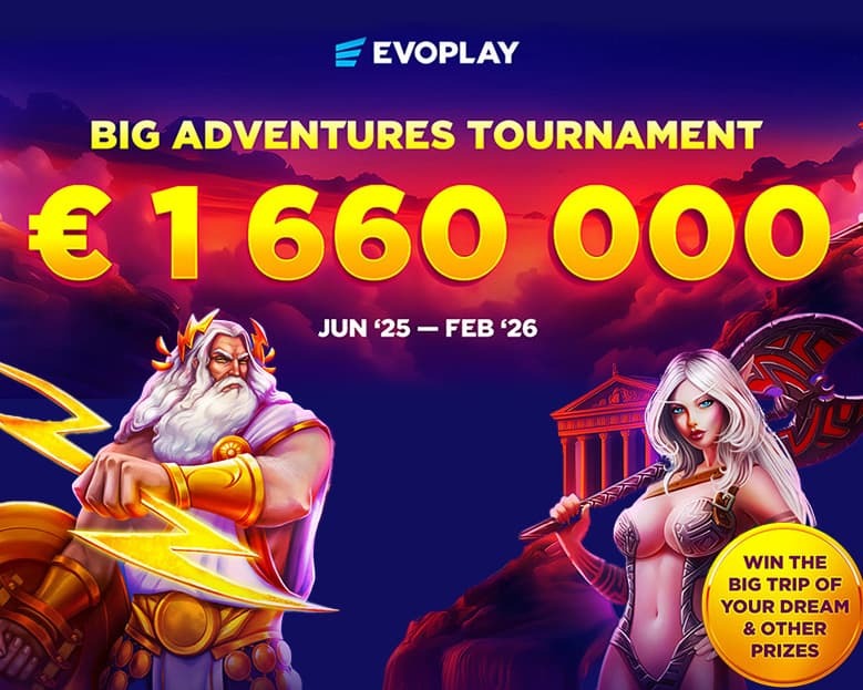 Evoplay: Big Adventures Tournament